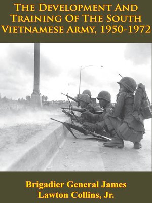 cover image of The Development and Training of the South Vietnamese Army